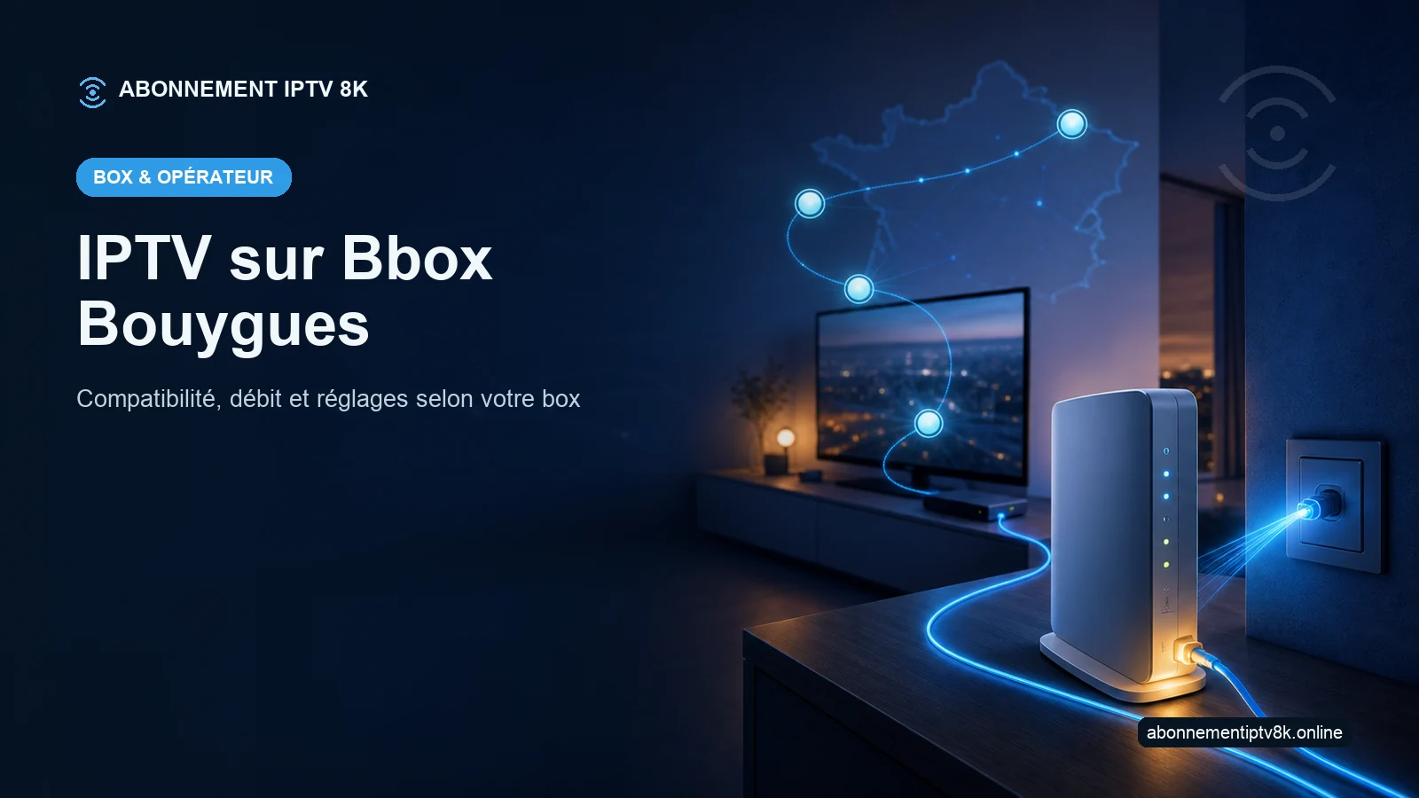 Routeur fibre et télévision illustrant IPTV sur Bbox Bouygues
