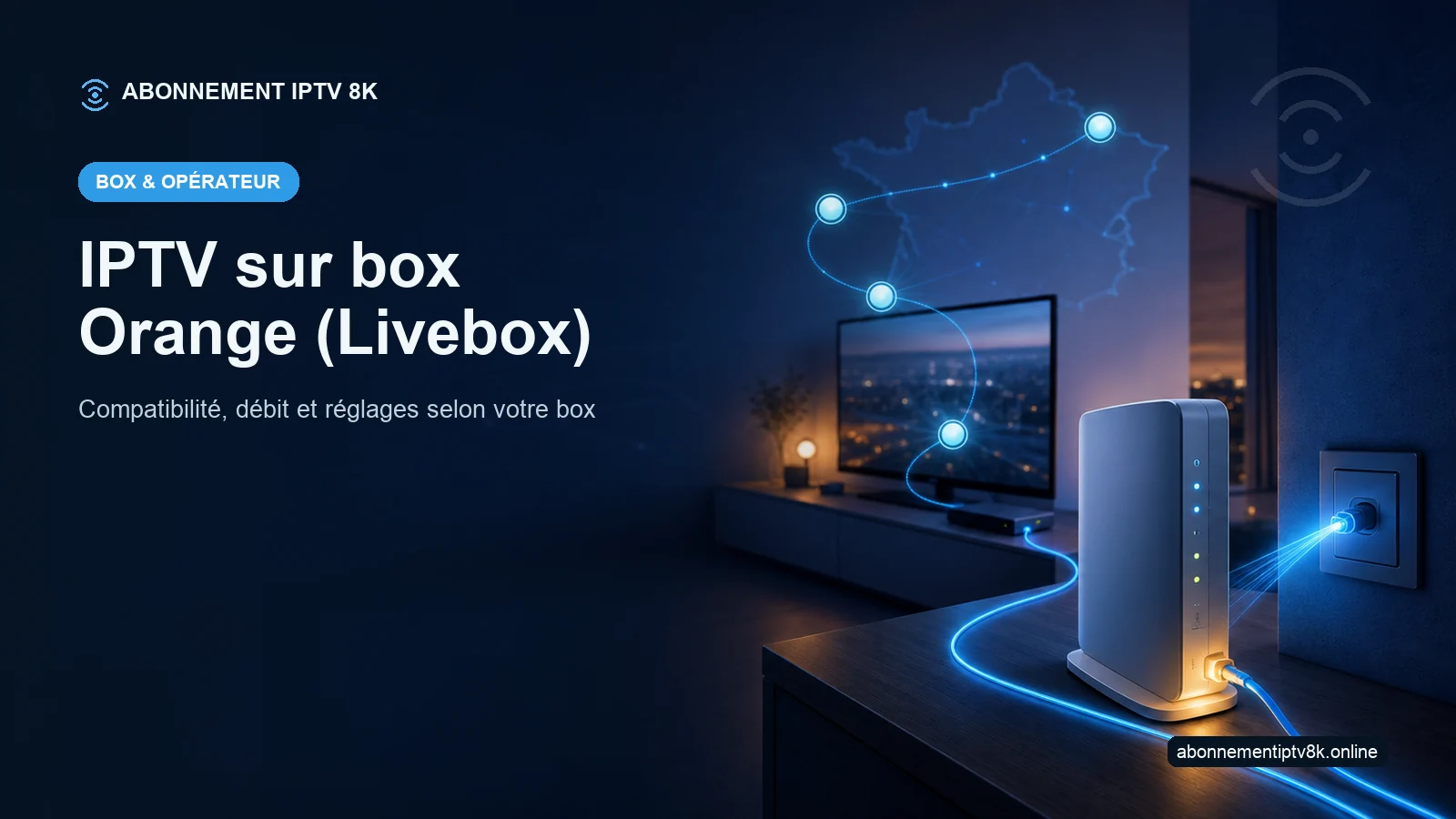 Routeur fibre et télévision illustrant IPTV sur box Orange (Livebox)